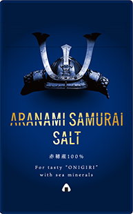 ARANAMI SAMURAI SALT